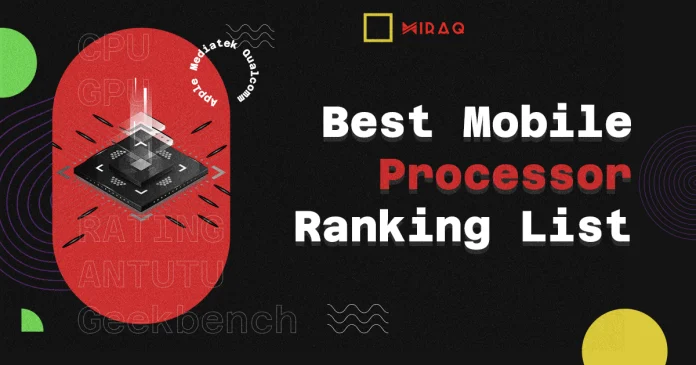 Top 150 Best Mobile Processor Ranking List