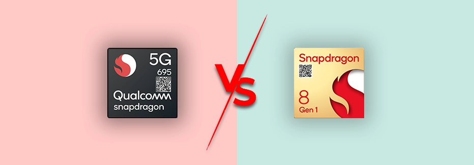Qualcomm Snapdragon 695 Vs Snapdragon 8 Gen 1 Specification Comparison